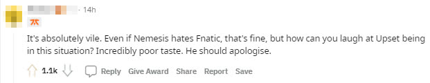 So low. Even if Nemesis hates Fnatic, that’s normal, but mocking Upset’s situation? That’s just awful. He should apologize